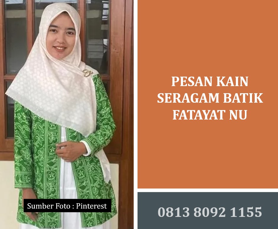 Pesan Kain Seragam Batik Fatayat NU: Solusi Elegan untuk Kebersamaan Anggota