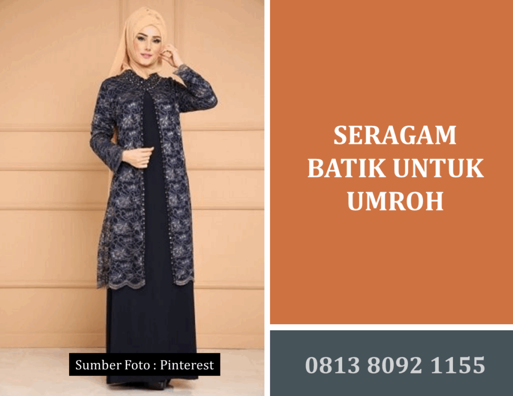 Seragam Batik untuk Umroh: Paduan Keanggunan dan Kekhusyukan