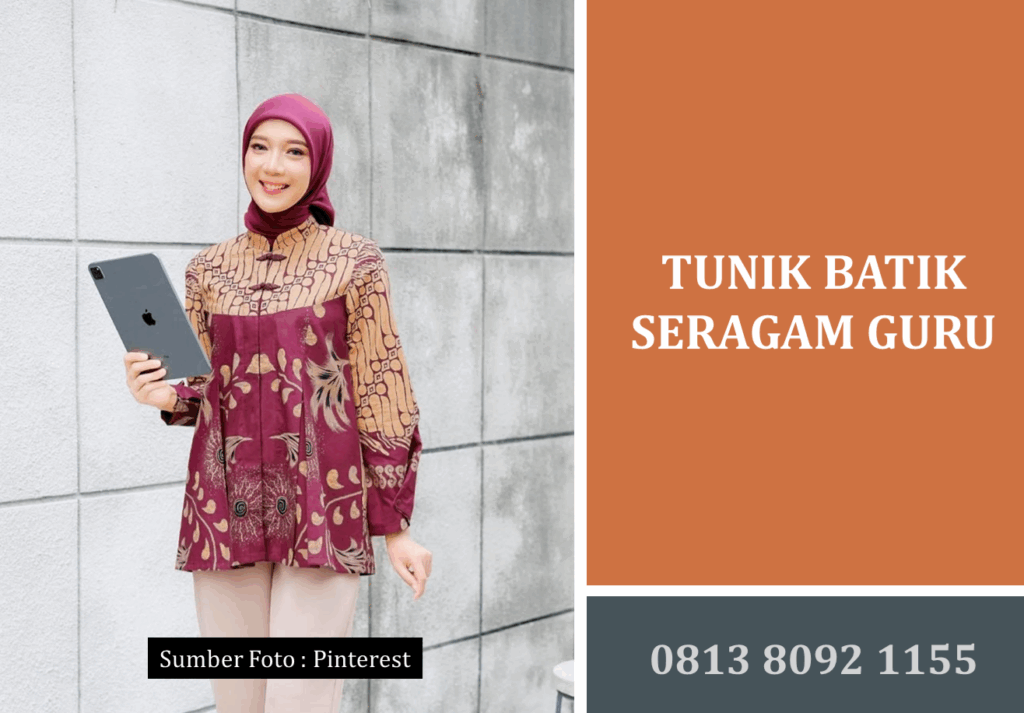 Tunik Batik Seragam Guru: Pilihan Elegan dan Profesional untuk Tampil Beda