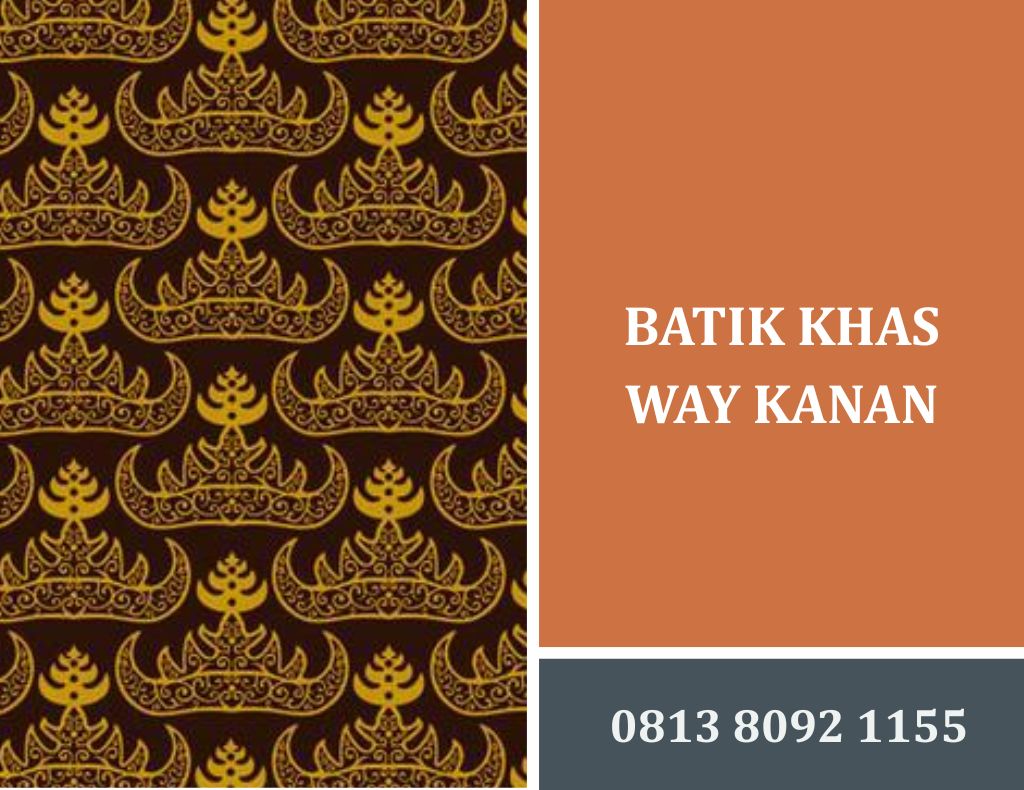 Mengenal Batik Khas Way Kanan Lampung Secara Keseluruhan