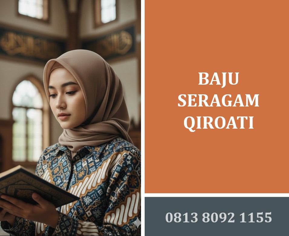 Baju Seragam Qiroati: Pilihan Terbaik untuk Kegiatan Belajar Mengajar Al-Qur’an