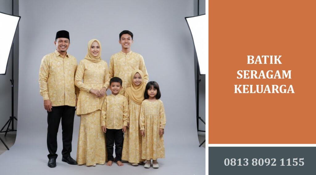 Batik Seragam Keluarga: Pilihan Elegan untuk Momen Spesial Bersama Orang Tercinta