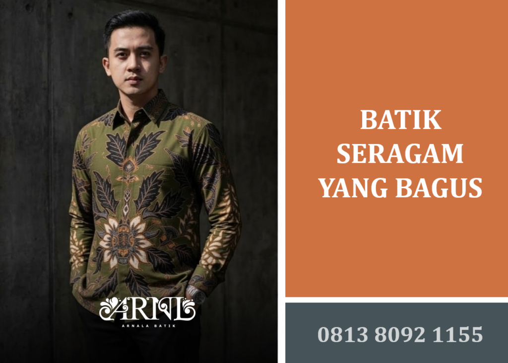 batik seragam yang bagus