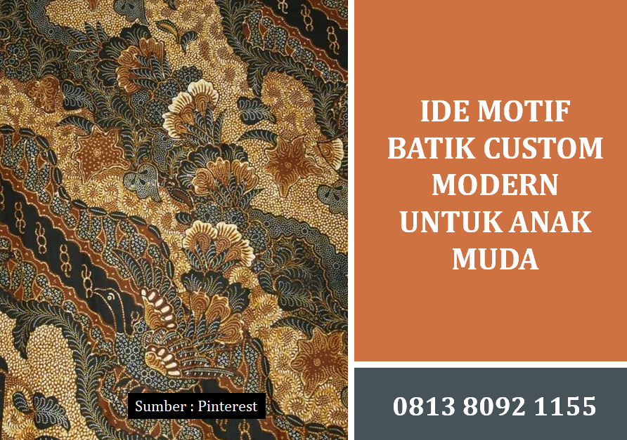 Ide Motif Batik Custom Modern untuk Anak Muda: Panduan Lengkap Tren dan Desain Eksklusif